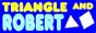 Triangle and Robert button